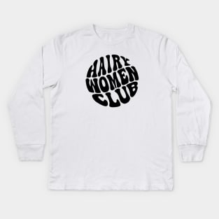 Hairy Women Club Kids Long Sleeve T-Shirt